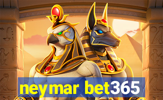 neymar bet365